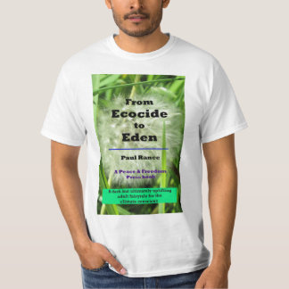 Från Ecocide till Eden Manar Cotton T-Shirt