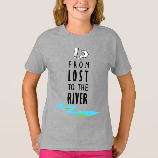 Från förlorad till floden t shirt (Framsida)