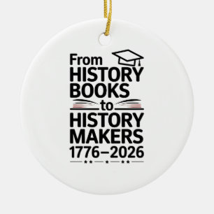 Från historiebok till historieskapare Usa 250-årsj Julgransprydnad Keramik