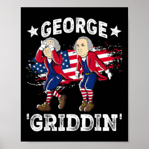 från juli George Washington Griddy George Griddin Poster