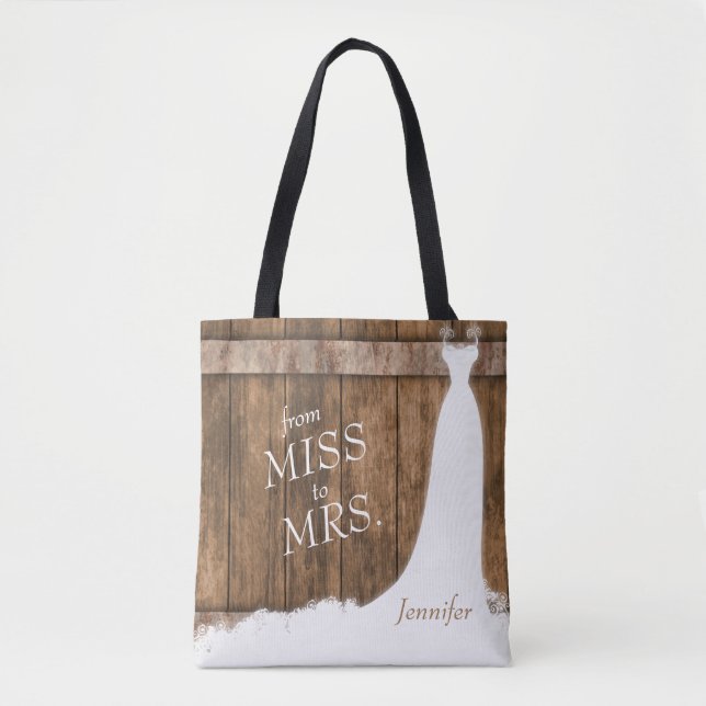 Från Miss till Mrs In Rustic Wood Stil Tygkasse (Framsida)