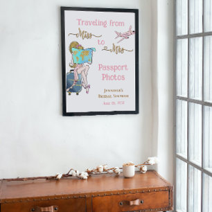 Från Miss till Mrs Möhippa Journey Photo Sign Poster