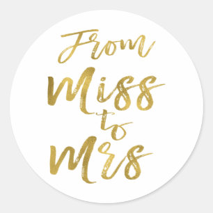 Från Miss till mrs Möhippa Party guldolja Runt Klistermärke