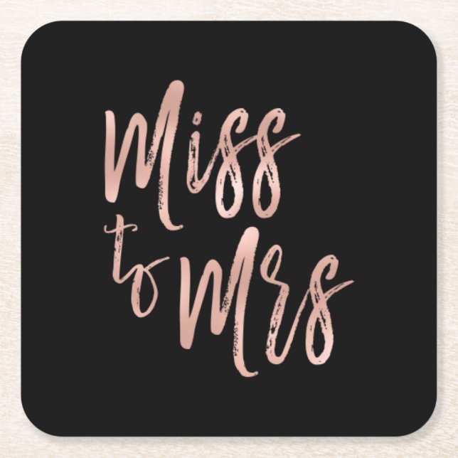 Från Miss till mrs Möhippa Ro guldolja Underlägg Papper Kvadrat (Framsidan)