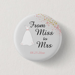 Från Miss till Mrs Rosa Glitter Bride Knapp