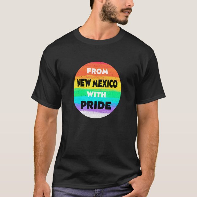Från New mexico med Pride LGBTQ Ord HBT-kvot T Shirt (Framsida)