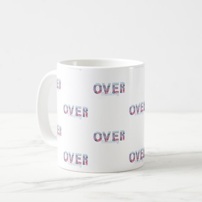 Från övertänkande till självbetjäningsgåva kaffemugg (Framsida vänster)