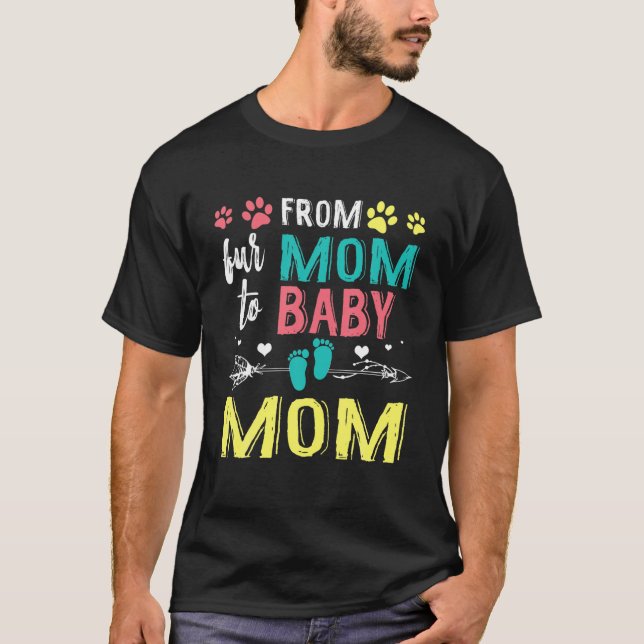 Från Päls Mamma till Baby Mamma Hund ägare T Shirt (Framsida)
