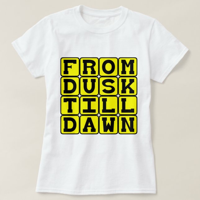 Från skymning till gryning, heldagsfest t shirt (Design framsida)