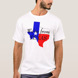 Från Texas T-shirt