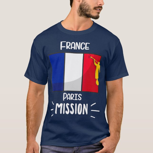 France Paris Mormon LDS Mission Missionary Gift T Shirt (Framsida)