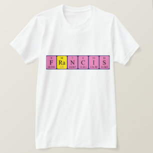 Francis periodisk skjorta bord namn t-shirt