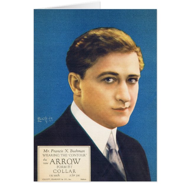 Francis X Bushman-skjortreklam Hälsningskort (Framsidan)