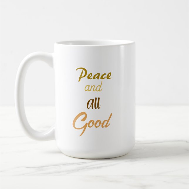 Franciscan Peace and All Good Coffee Mug Kaffemugg (Vänster)
