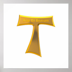 Franciscan Tau Kor Pax Et Bonum Guld Metallic Poster