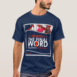 Frangela - "Slutliga Ord" Färg T-Shirt