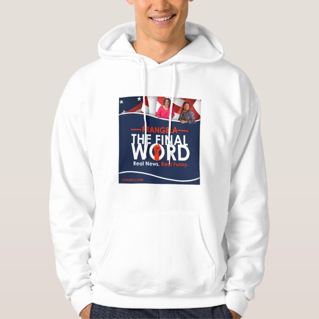 Frangela - "Slutliga Ord" Hooded Sweatshirt (Framsida)
