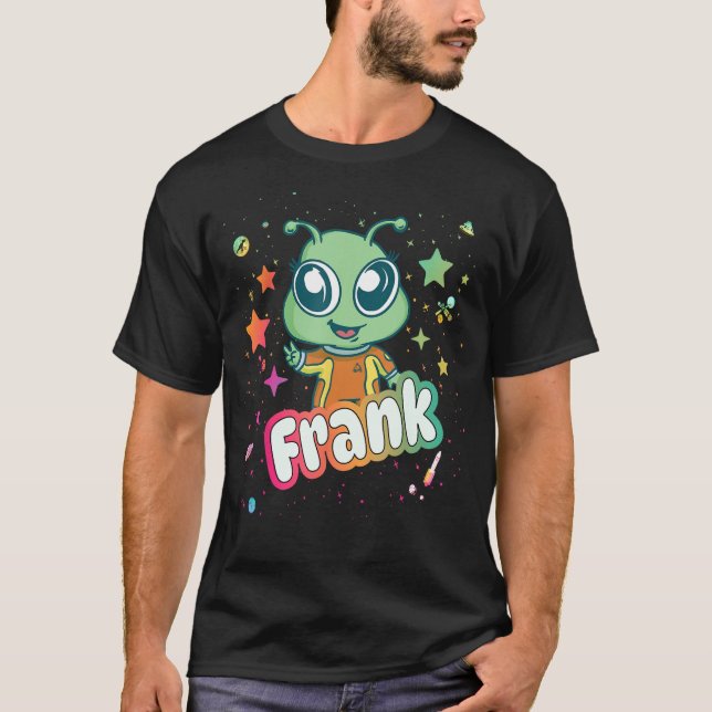 FRANK - Cute Boy Namn med söt Alien T Shirt (Framsida)