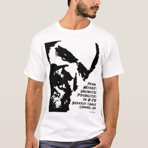 Frank Moores obegränsad möjlighetsutslagsplats T Shirt