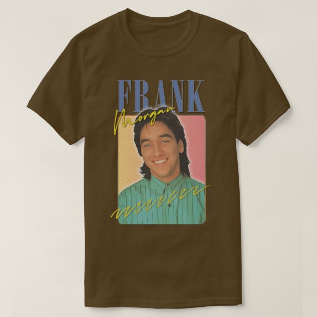 Frank Morgan Home Away 80s Aesthetic Fläkt Art T Shirt (Design framsida)