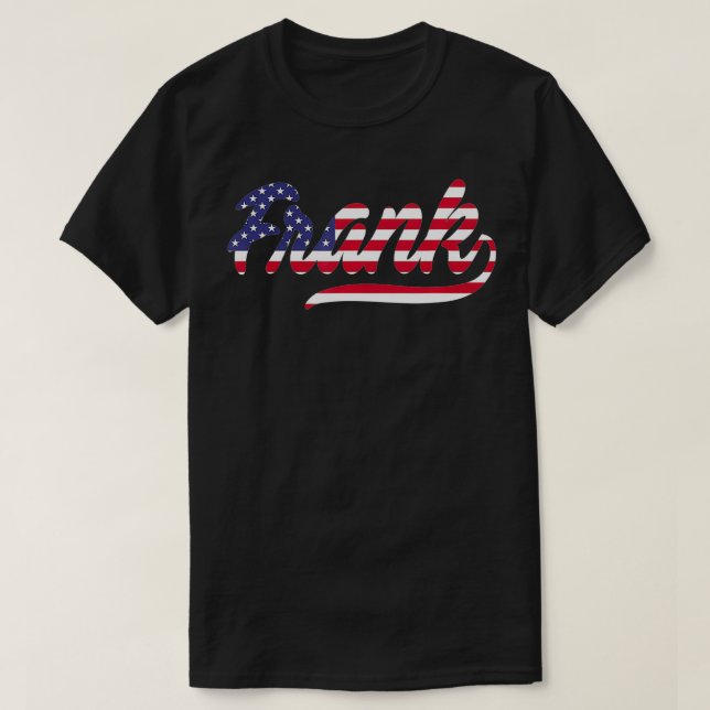 Frank Namn American Flagga T Shirt (Design framsida)