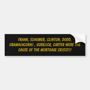 Frank, Schumer, Clinton, Dodd, Obama(ACORN) , G... Bildekal