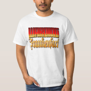 Frankenfart Warning T Shirt