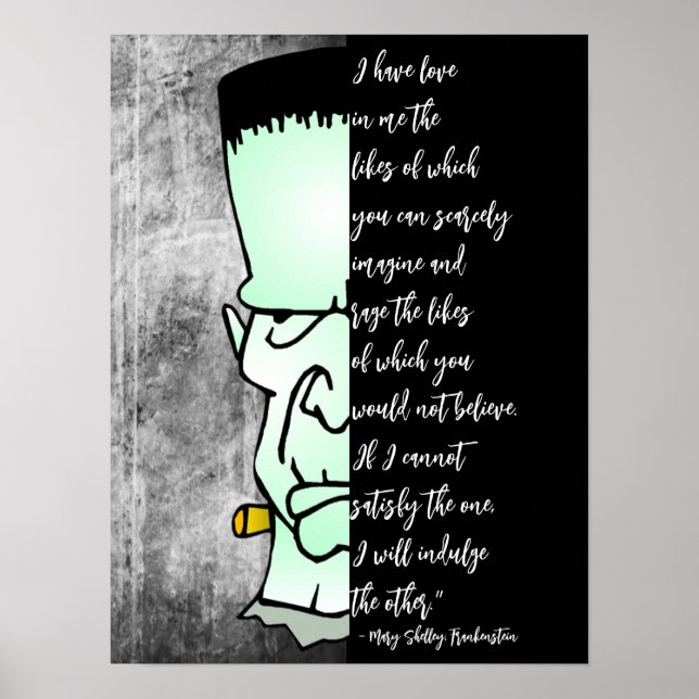 Frankensteins Monster, Shelley Kärlek & Rage Quote Poster (Framsidan)
