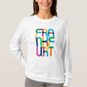 Frankfurt am Main Tyskland Pop Art Brev T Shirt