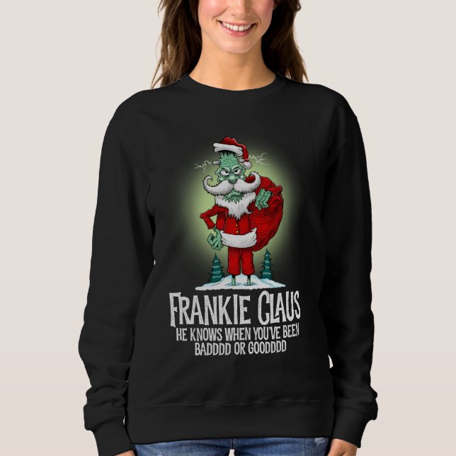 Frankie Claus när du har varit dålig eller Bra fun T Shirt (Framsida)