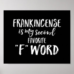 Frankincense är min andra favorit F ord Poster