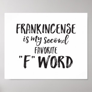 Frankincense är min andra favorit F ord Poster