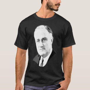 Franklin D Roosevelt Grayscale Pop Art T Shirt