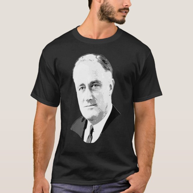 Franklin D Roosevelt Grayscale Pop Art T Shirt (Framsida)