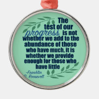 Franklin D. Roosevelt Inspirational Progress Quote