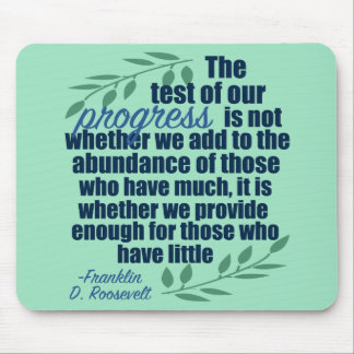 Franklin D. Roosevelt Inspirational Progress Quote Musmatta