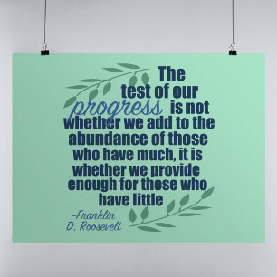Franklin D. Roosevelt Inspirational Progress Quote Poster