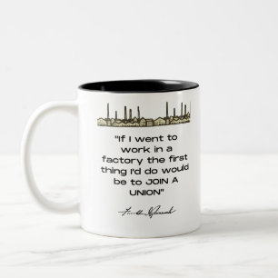 Franklin D. Roosevelt Quote Two-Tone Coffee Mugg