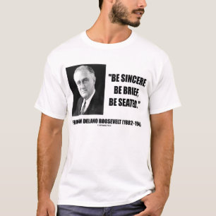 Franklin Delano Roosevelt är ärligt placeras Tee