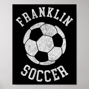 Franklin Soccer Retro Nostalgisk 90-tal Vintage  Poster