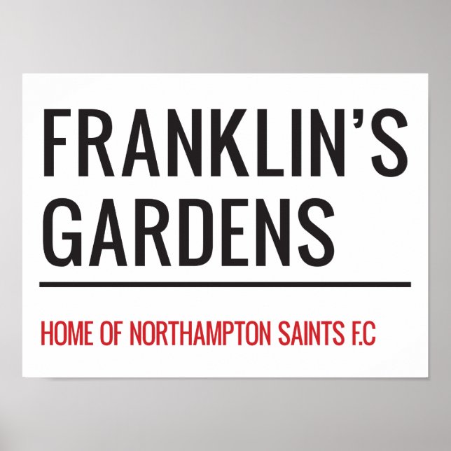 Franklins Gardens Stadium Street Sign Poster (Framsidan)