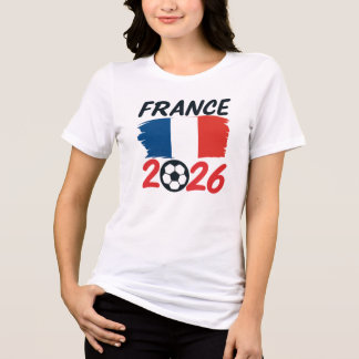 Frankrike 2026 Fotboll Fan Design Flagga Färger T Shirt