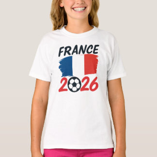 Frankrike 2026 Fotboll Fan Design Flagga Färger T Shirt