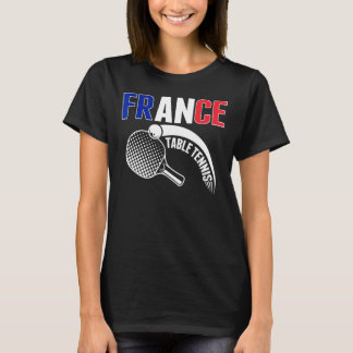 Frankrike Bord Tennis Support Fransk Ping Pong Tea T Shirt