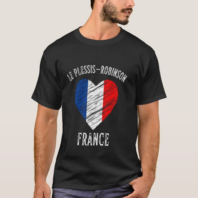 Frankrike Flagga Heart Le Plessis Robinson City T Shirt (Framsida)