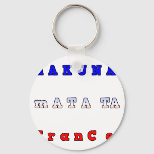 frankrike HAKUNA MATATA BLUE WHITE RED UNITY FÄRG  Nyckelring