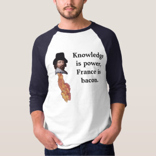 Frankriket är bacon. tee