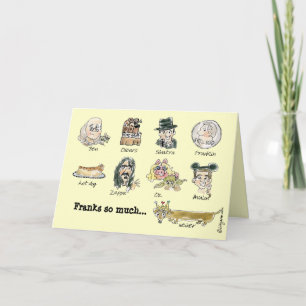 Franks så mycket Tack Funny Tecknad Card Kort