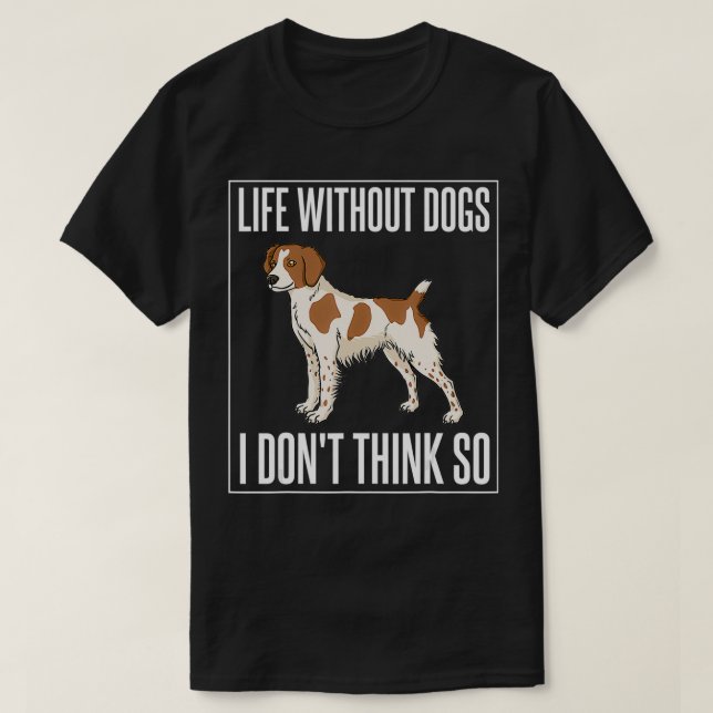 Fransk Brittany Spain Puppies Owner Älskare T Shirt (Design framsida)