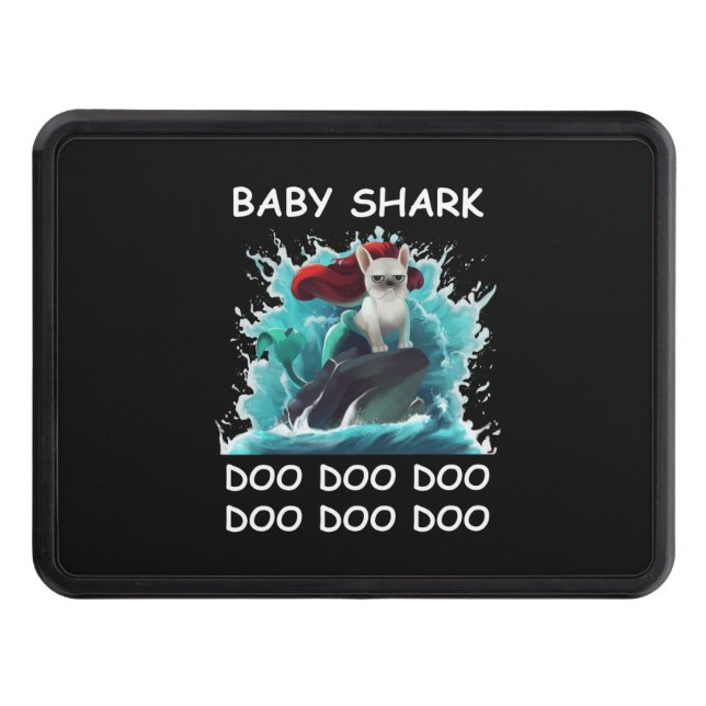 Fransk Bulldog | Baby Shark Doo Doo Doo Doo Dragkroksskydd (Framsidan)